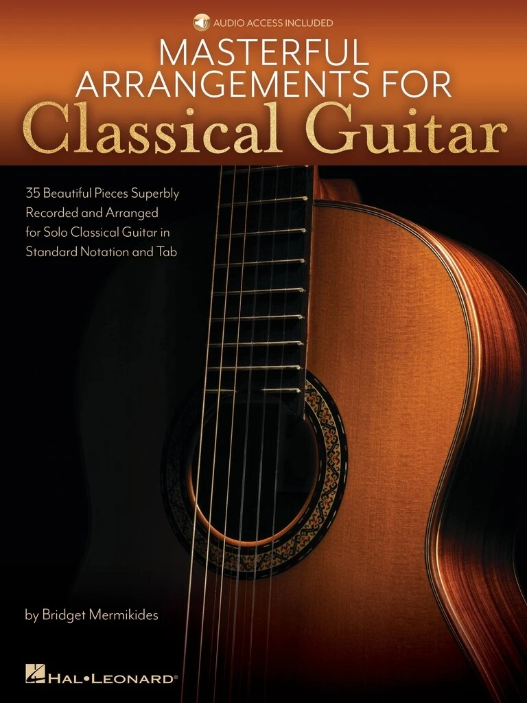 Masterful Arrangemenst for Classical Guitar